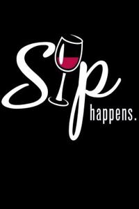 Sip Happens