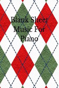 Blank Sheet Music for Piano