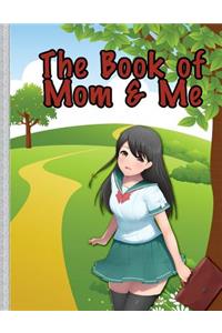 Book of Mom and Me