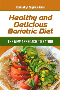 Healthy and Delicious Bariatric Diet