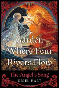 The Garden Where Four Rivers Flow