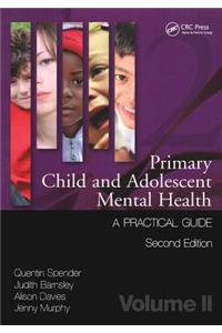 Primary Child and Adolescent Mental Health