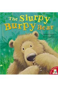 The Slurpy, Burpy Bear
