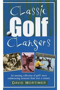 Classic Golf Clangers