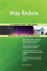 Map Reduce A Complete Guide - 2020 Edition