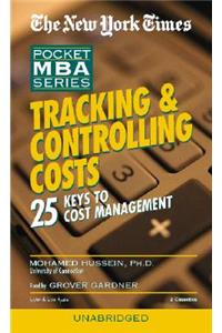 Tracking & Controlling Costs: 25 Keys to Cost Management