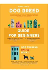 Dog Breed Guide For Beginners