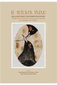 Te Aot Roa T Taki - Inclusive Early Childhood Education