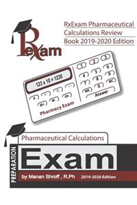 RxExam's Pharmaceutical Calculations Review Book 2019-2020 Edition