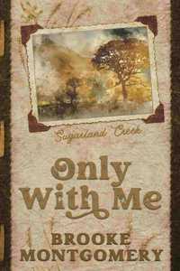 Only With Me (Alternate Special Edition Cover)