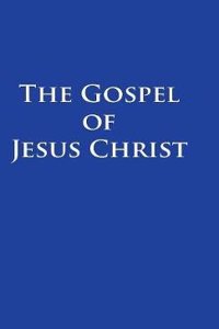 Gospel of Jesus Christ