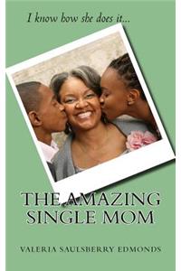 The Amazing Single Mom