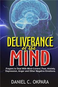 Deliverance of the mind