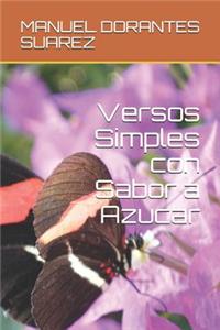 Versos Simples Con Sabor a Azucar