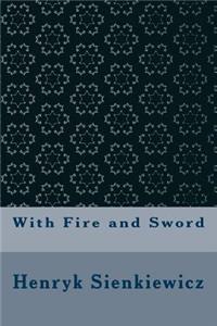 With Fire and Sword