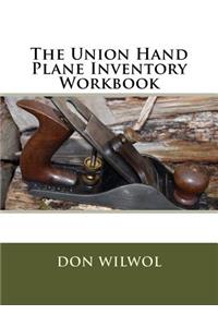 Union Hand Plane Inventory Workbook