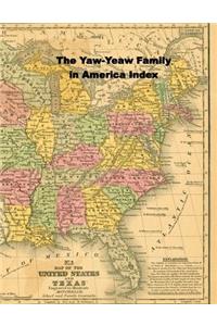 Yaw-Yeaw Family in America Master Index