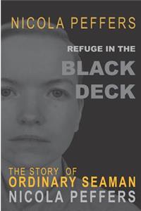 Refuge on the Black Deck