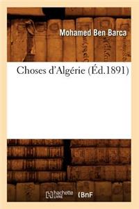 Choses d'Algérie (Éd.1891)