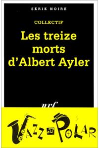 Treize Morts D Alb Ayle