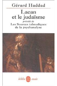 Lacan Et Le Judaisme Les Sources Talmudiques