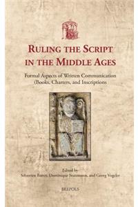 Ruling the Script in the Middle Ages