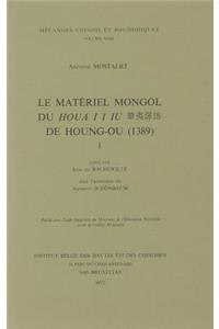 Le Materiel Mongol Du Houa I I Iu De Houng-ou (1389)