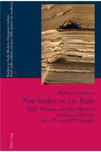 New Studies on Lex Regia