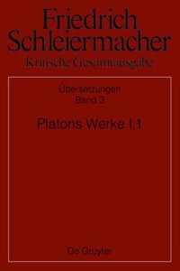 Platons Werke I,1, Berlin 1804. 1817