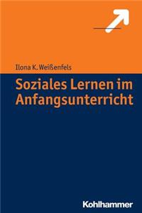 Soziales Lernen Im Anfangsunterricht