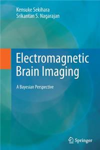 Electromagnetic Brain Imaging