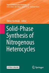 Solid-Phase Synthesis of Nitrogenous Heterocycles