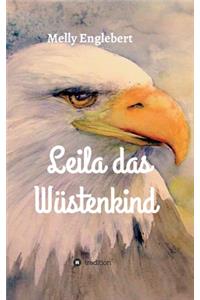 Leila das Wüstenkind