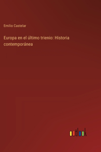 Europa en el último trienio