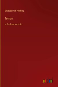 Tschun