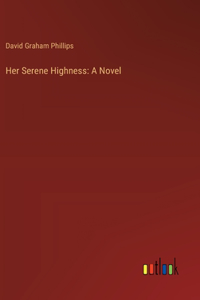 Her Serene Highness