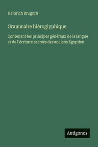 Grammaire hiéroglyphique