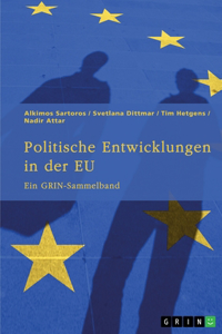 Politische Entwicklungen in der EU