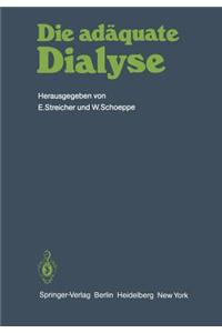 Die Adäquate Dialyse