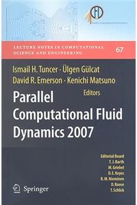 Parallel Computational Fluid Dynamics 2007