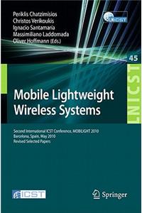 Mobile Lightweight Wireless Systems