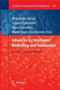 Advances in Intelligent Modelling and Simulation