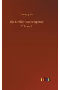 The Mother´s Recompense