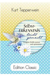 Selbsterkenntnis leicht gemacht