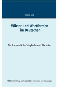 Worter Und Wortformen Im Deutschen