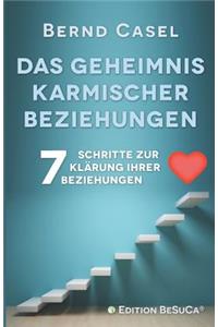 Das Geheimnis karmischer Beziehungen