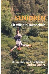 Senioren - Fit wie ein Turnschuh