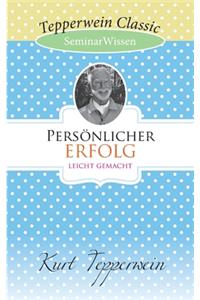 Persönlicher Erfolg leicht gemacht