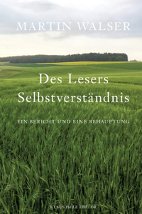 Des Lesers Selbstverständnis