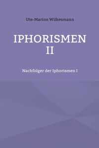 Iphorismen II